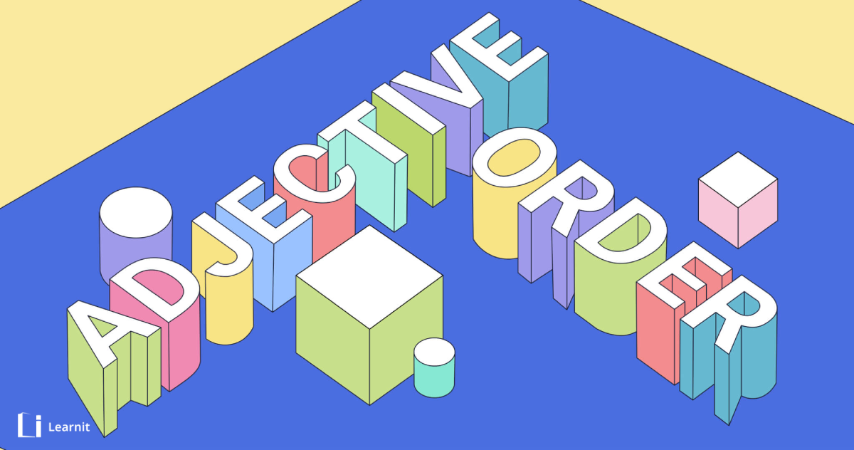 آموزش کامل ترتیب صفات در انگلیسی به همراه مثالهای کاربردی